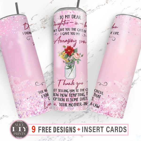 To My Daughter In Law Floral Glitter Funny Sayings 20oz Skinny Tumbler Wrap PNG Sublimation Designs Download (Plus 9 FREE Designs)