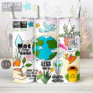Sea la solución Envoltura para vaso delgado de 20 oz del Día de la Tierra Reducir Reciclaje Medio ambiente Ecología verde Diseños de sublimación PNG (más 9 diseños GRATIS)