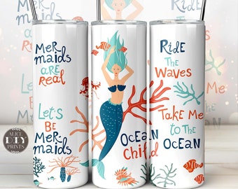 Mermaid are Real Cartoon Quote 20oz Skinny Tumbler Wrap Fantasy Ocean PNG Sublimation Designs Download (Plus 9 FREE Designs)