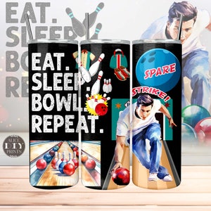 Bowling Repeat Life 20oz Sport Game Men Women Skinny Tumbler Wrap PNG Sublimation Designs, Eat Sleep Repeat Bowling (Plus 9 FREE Designs)