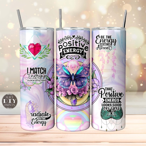 I Match POSITIVE Energy Boho Witchy Butterfly Celestial 20oz Skinny Tumbler Wrap PNG Sublimation Designs Download (Plus 9 FREE Designs)