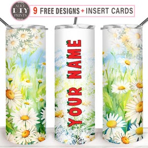 Add Name Daisy Flowers Garden 20oz Personalized Skinny Tumbler Wrap Add Text PNG Sublimation Designs Download (Plus 9 FREE Designs)
