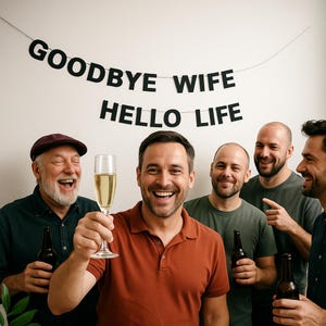 Adiós Esposa, Hola Vida – Pancarta en Letras Negras