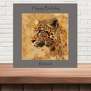 Carte d'anniversaire personnalisée Léopard tacheté - N'importe quel nom - ou tout simplement joyeux anniversaire