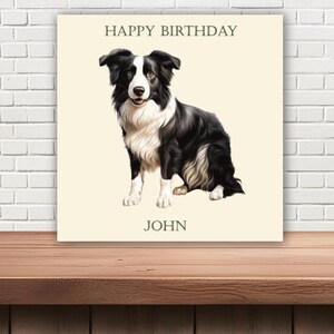 Personalisierte Geburtstagskarte Border Collie Hund - Schäferhund - Jeder Name - oder einfach nur alles Gute zum Geburtstag - 14,5 cm Quadrat