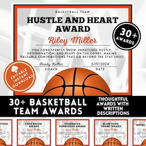 May include: A printable basketball team award certificate with a basketball graphic and the text "Hustle and Heart Award". The certificate is customizable with the player's name, coach's name, and date. It also includes the text "30+ Awards" and "Editable Instant Download".