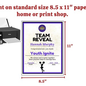 May include: A printable certificate, sized 21.6 x 27.9 cm, for a team reveal. The certificate has a purple border and features the text "Team Reveal," the name "Hannah Murphy," and "Youth Ignite." A printer is shown in the upper left.