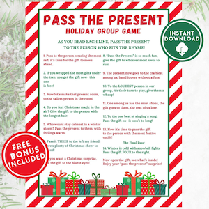 May include: A Christmas party game called "Pass the Present" with rhyming instructions. The design includes a red and white striped border, gift illustrations, and a "Free Bonus Included" circle.