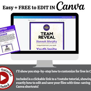 May include: A computer monitor shows a Canva template for a "Team Reveal" certificate. The image includes a purple document with written directions and a red video tutorial button. Text on the screen reads "Hannah Murphy" and "Youth Ignite."