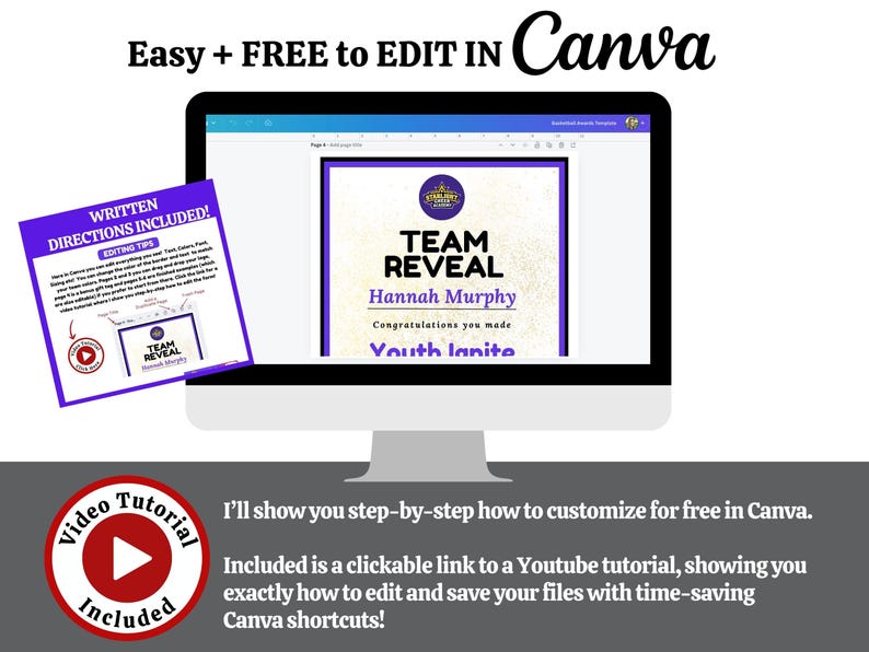 May include: A computer monitor shows a Canva template for a "Team Reveal" certificate. The image includes a purple document with written directions and a red video tutorial button. Text on the screen reads "Hannah Murphy" and "Youth Ignite."