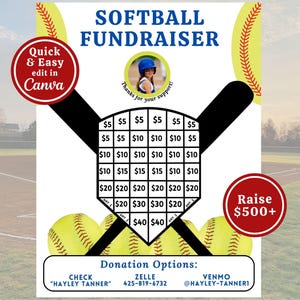 May include: A softball fundraiser poster with a baseball diamond background. The poster features a baseball bat and ball graphic with a grid of donation amounts. The text on the poster reads "Softball Fundraiser", "Raise $500+", and "Donation Options: Check "Hayley Tanner", Zelle 425-819-6732, Venmo @Hayley-Tanner1".