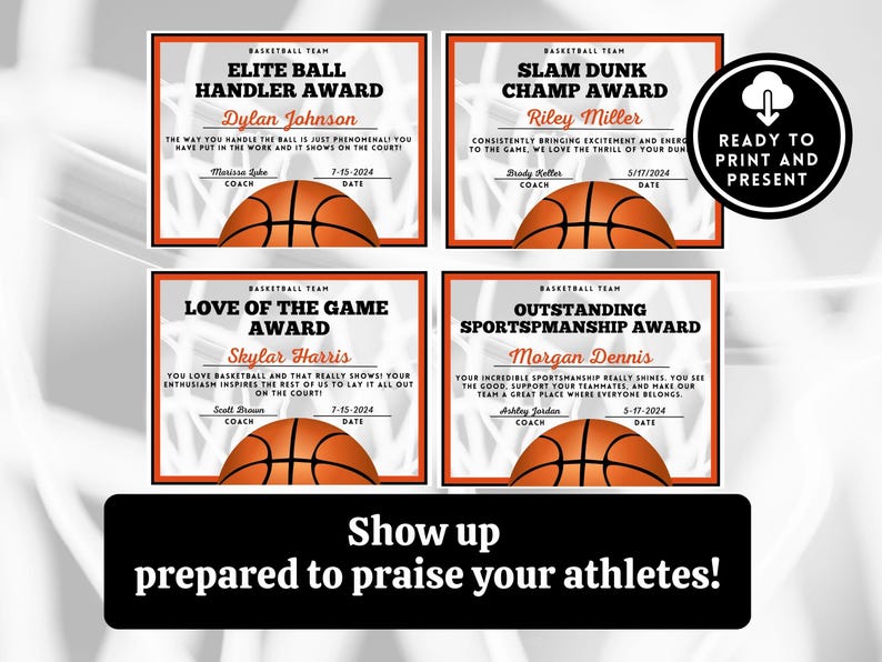 May include: Four printable basketball award certificates with orange and black basketballs. The certificates feature different awards, including Elite Ball Handler, Slam Dunk Champ, Love of the Game, and Outstanding Sportsmanship.