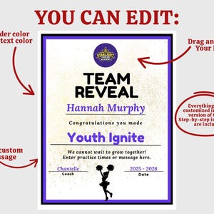 May include: A certificate with a purple border and text that reads "TEAM REVEAL" and "Youth Ignite". The certificate includes the name "Hannah Murphy" and a cheerleader graphic. The text "YOU CAN EDIT" is at the top.