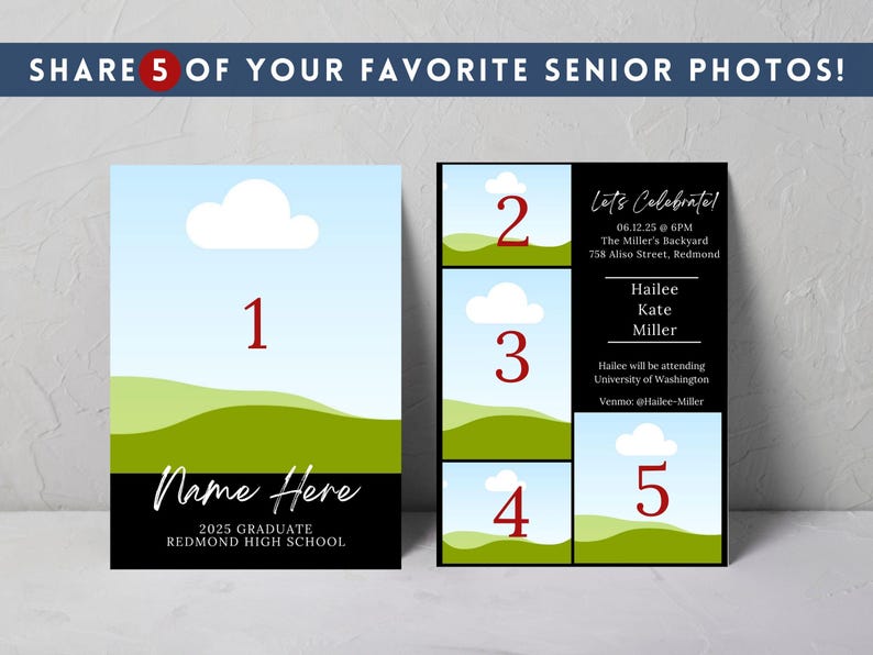 May include: A senior photo announcement with a blue sky and green landscape design. The announcement includes space for five photos, a name, graduation year, school, and event details. The text "SHARE 5 OF YOUR FAVORITE SENIOR PHOTOS!" is at the top.