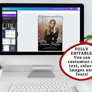 May include: A computer monitor displays a graduation announcement template. The announcement features a photo of a smiling person, the name "Hailee Miller", and "2025 Graduate, Redmond High School". A red circle states "FULLY EDITABLE!"