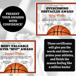 May include: Printable basketball award certificates with orange and black borders. The certificates feature a basketball graphic and text that reads "Overcoming Obstacles Award" and "Most Valuable Player "MVP" Award".