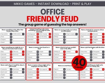 May include: A printable game called "Office Friendly Feud" with 40 cards. The game is a group game of guessing the top answers to questions about office life. The cards are black and white with red text and numbers.