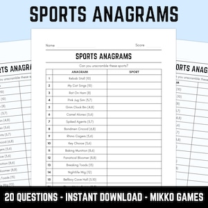 May include: A printable sports anagram game sheet titled "SPORTS ANAGRAMS" in bold black text. The sheet features a table with anagrams and space to write the unscrambled sports. The text "20 QUESTIONS - INSTANT DOWNLOAD - MIKKO GAMES" is at the bottom.