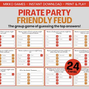 May include: A printable pirate-themed party game called "Pirate Party Friendly Feud". The game includes 24 cards with questions and answers. The cards are orange and white with black text. The game is designed for groups to guess the top answers to questions about pirates.