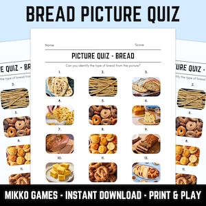 May include: A printable "Bread Picture Quiz" game sheet with various bread types for identification. The sheet includes numbered images of different breads, with space for a name and score. The text "MIKKO GAMES - INSTANT DOWNLOAD - PRINT & PLAY" is also visible.