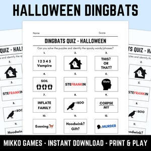 May include: A Halloween Dingbats quiz sheet with puzzles and phrases. The black text on the white background includes phrases like "Vampire," "This or That," and "Corpse My." The top of the sheet reads "Halloween Dingbats."