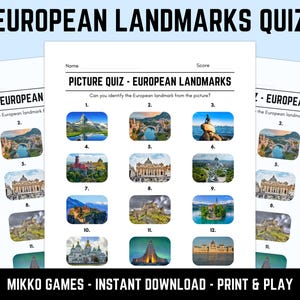 May include: A printable European Landmarks quiz sheet featuring the title EUROPEAN LANDMARKS QUIZ and PICTURE QUIZ - EUROPEAN LANDMARKS. The document includes twelve numbered colour photographs of various landmarks with blank lines for name and score.