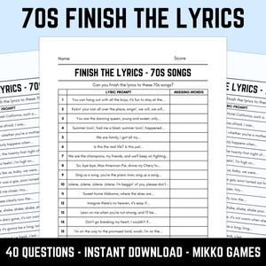 Könnte beinhalten: Ein druckbares Spielblatt mit dem Titel 70s Finish the Lyrics, das eine Tabelle mit 15 nummerierten Zeilen enthält. Jede Zeile zeigt eine Liedtext-Vorgabe aus einem Song der 70er Jahre und eine leere Spalte für die fehlenden Wörter.