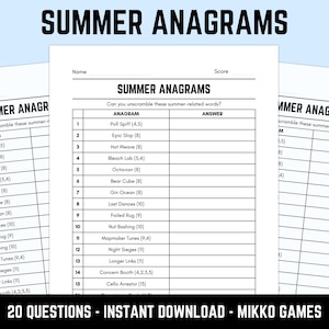 May include: A white printable activity sheet titled SUMMER ANAGRAMS with a list of 15 scrambled summer-related words to unscramble. The page includes fields for Name and Score, a numbered table with columns for Anagram and Answer, and the text 20 QUESTIONS - INSTANT DOWNLOAD - MIKKO GAMES.