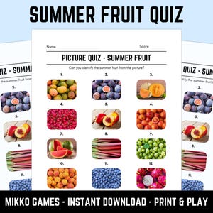 May include: A printable Summer Fruit Quiz game sheet featuring the title Summer Fruit Quiz and Picture Quiz - Summer Fruit. The page includes twelve numbered boxes containing images of various fruits like figs, cherries, peaches, and dragon fruit.