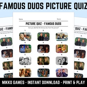 May include: A printable quiz sheet titled 'Famous Duos Picture Quiz'. The sheet presents a series of images of famous duos for identification. The text 'MIKKO GAMES - INSTANT DOWNLOAD - PRINT & PLAY' is at the bottom.