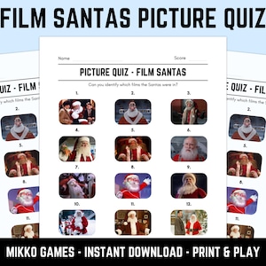 May include: A printable "Film Santas Picture Quiz" game sheet. The quiz features images of Santa Claus from various movies, with spaces to write the film titles. The text "MIKKO GAMES - INSTANT DOWNLOAD - PRINT & PLAY" is at the bottom.