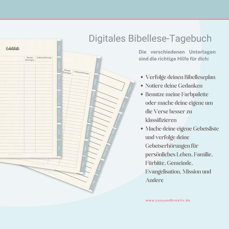 May include: Digital printable Bible reading journal with a light blue and white color scheme. The journal includes sections for daily entries, prayer requests, and reflections. The text on the page reads "Digitales Bibellese-Tagebuch" and "www.cosyundkreativ.de".