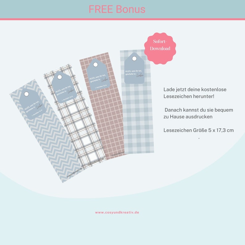 May include: Four printable bookmark designs with a blue and white chevron pattern, a blue and white plaid pattern, a pink and white plaid pattern, and a blue and white gingham pattern. The bookmarks feature the text "ALLES, was du tust, geschieht in Liebe" and "Sofort Download".