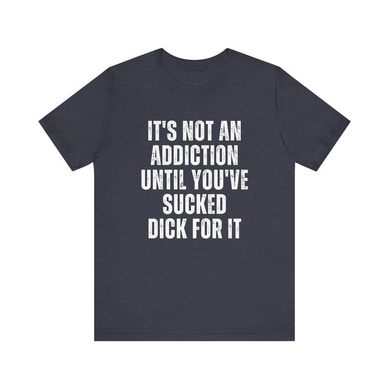 Unhinged Shirt Embarrassing t-shirts inappropriate tshirt gift exchange Funny wife shirt Sarcastic humor shirt Funny Embarrassing shirt image 9