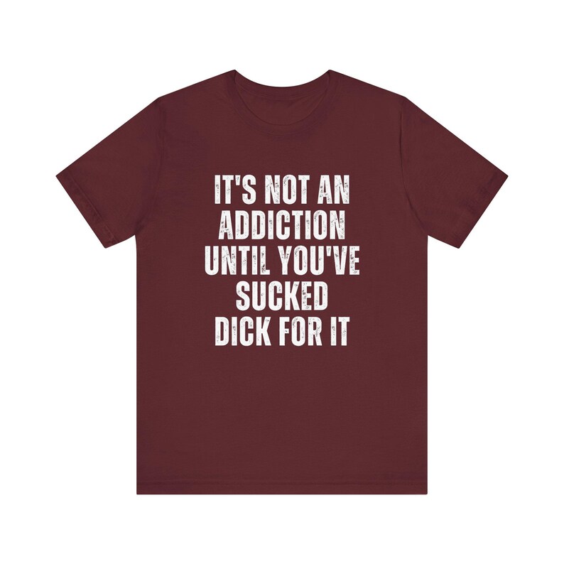 Unhinged Shirt Embarrassing t-shirts inappropriate tshirt gift exchange Funny wife shirt Sarcastic humor shirt Funny Embarrassing shirt image 8