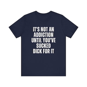 Unhinged Shirt Embarrassing t-shirts inappropriate tshirt gift exchange Funny wife shirt Sarcastic humor shirt Funny Embarrassing shirt image 7