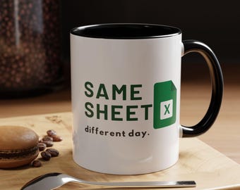 Same Sheet Mug: Funny Office Gift, Sarcastic Humor