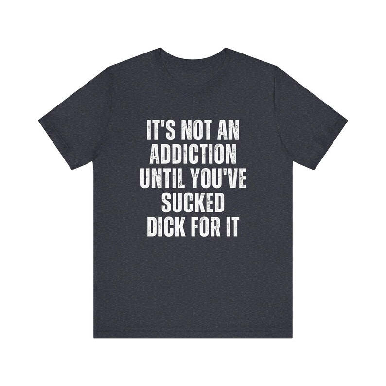 Unhinged Shirt Embarrassing t-shirts inappropriate tshirt gift exchange Funny wife shirt Sarcastic humor shirt Funny Embarrassing shirt image 6