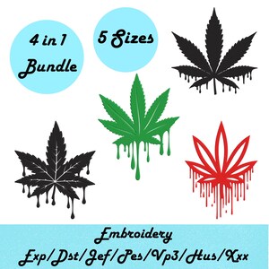 以下が含まれることがあります： 黒、緑、赤の4つの大麻の葉のデザインが特徴の画像で、滴る効果があります。「4 in 1」バンドルと5つのサイズを示すテキストがあり、「刺繍」という単語も表示されています。
