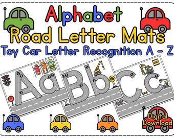 May include: Colorful educational printables titled "Alphabet Road Letter Mats" with toy car letter recognition from A to Z. The design features road-themed letters, toy cars, and traffic elements, perfect for early learning.
