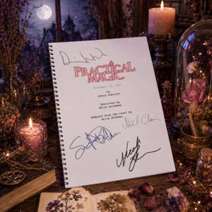 May include: A spiral-bound script titled Practical Magic, dated November 19, 1997, by Robin Swicord, rewritten by Akiva Goldsman, and adapted from the novel by Alice Hoffman, featuring multiple handwritten signatures in black ink on the white cover.