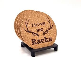 Cork coasters set of 4 pcs I Love Big Racks engraved redneck hunting huntsman hunter cool funny meme present gift birthday christmas