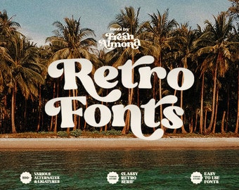 May include: Retro Fonts font collection with 100 alternates and ligatures. The font is a classy retro serif font that is easy to use. The image shows the font name in a large, bold, white font against a background of palm trees and a beach.