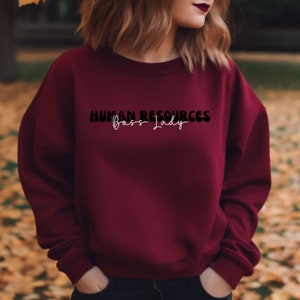 human resources boss lady HR Manager HR department human resources wife gift HR Girlfriend gift Cozy Human Resources Sweatshirt Boss Lady