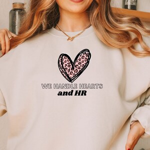 HR Sweatshirt HR Manager gift Human Resources Boss Human Resources Valentines day Gift HR Team Valentine Gift Human resources wife gift