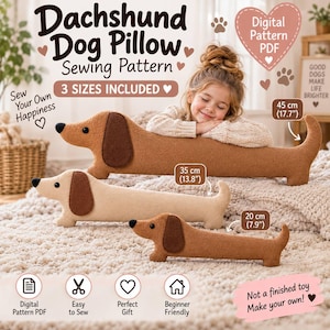 May include: A digital sewing pattern for a dachshund dog pillow, featuring three sizes: 45 cm, 35 cm, and 20 cm. The image displays three finished plush dachshund pillows in tan and brown colours with black noses and eyes.