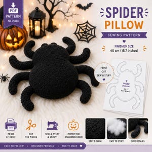 Puede incluir: Un patrón de costura para un cojín de peluche con forma de araña negra. El documento incluye el texto SPIDER PILLOW SEWING PATTERN, un tamaño final de 40 cm e instrucciones para imprimir, cortar, coser y rellenar. Incluye una araña de peluche.