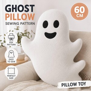 May include: A white ghost-shaped plush pillow with black eyes and a black mouth. The text on the image reads GHOST PILLOW SEWING PATTERN, 60 CM, PDF PATTERN, EASY TO SEW, PERFECT SIZE, and PILLOW TOY. The pillow has a soft, textured surface.