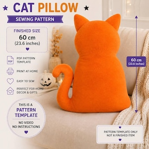Puede incluir: Un patrón de costura para cojín con forma de gato de color naranja brillante. El texto dice CAT PILLOW SEWING PATTERN, FINISHED SIZE 60 cm, PDF PATTERN TEMPLATE, PRINT AT HOME, EASY TO SEW y PATTERN TEMPLATE ONLY NOT A FINISHED ITEM.