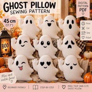 May include: A digital sewing pattern for a 45 cm ghost pillow. The image displays nine white ghost-shaped pillows with various black facial expressions, including winking, heart-shaped eyes, and open mouths, arranged in a grid on a textured surface.